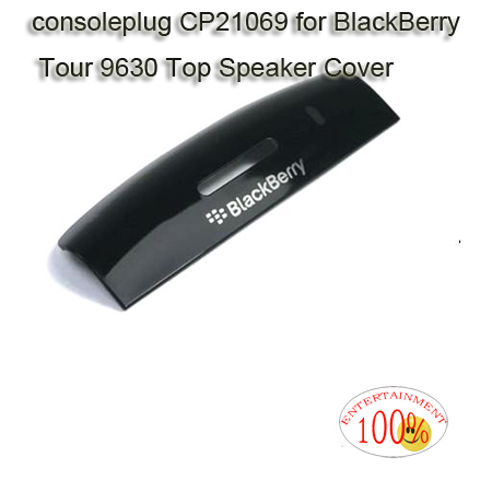 BlackBerry Tour 9630 Top Speaker Cover